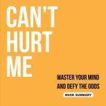 Cant Hurt Me Book summary  analysi..., Ethan Clarity