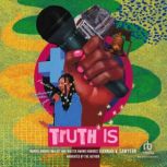 Truth Is, Hannah V. Sawyerr
