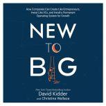 New to Big, David Kidder