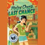 Maizy Chen's Last Chance, Lisa Yee
