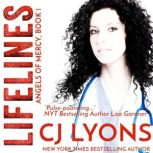 Lifelines, CJ Lyons