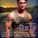 Duty, Lilith Saintcrow