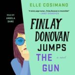 Finlay Donovan Jumps the Gun, Elle Cosimano