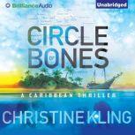 Circle of Bones, Christine Kling