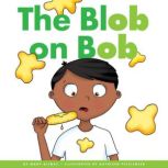 The Blob on Bob, Marv Alinas