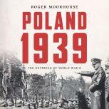 Poland 1939, Roger Moorhouse