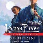 Poison River, Josh Reynolds