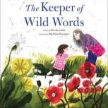 The Keeper of Wild Words, Brooke Smith