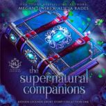 The Supernatural Companions, Megan Linski