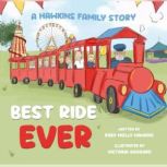 Best Ride Ever, Ruby Molly Hawkins