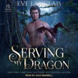 Serving My Dragon, Eve Langlais