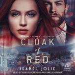 Cloak of Red, Isabel Jolie