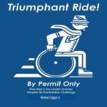Triumphant Ride!, Herman Cajigas Jr.