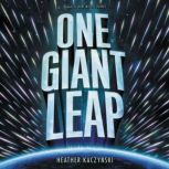 One Giant Leap, Heather Kaczynski