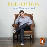 Small Man in a Book, Rob Brydon