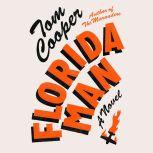 Florida Man, Tom Cooper