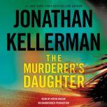 The Murderers Daughter, Jonathan Kellerman