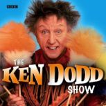The Ken Dodd Show, Ken Dodd