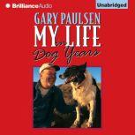 My Life in Dog Years, Gary Paulsen