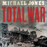 Total War, Michael Jones