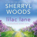 Lilac Lane (A Chesapeake Shores Novel), Sherryl Woods