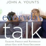 Everyday Talk, John A. Younts