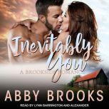 Inevitably You, Abby Brooks