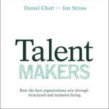 Talent Makers, Daniel Chait