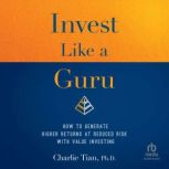 Invest Like a Guru, Charlie Tian