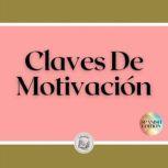 Claves De Motivacion, LIBROTEKA