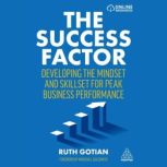 The Success Factor, Ruth Gotian