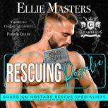 Rescuing Rosalie, Ellie Masters