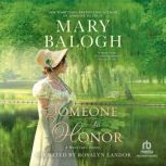 Someone to Honor, Mary Balogh