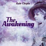 The Awakening, Kate Chopin