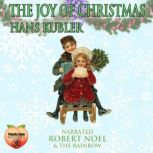 The Joy Of Christmas, Hans Kubler