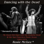 Dancing with the Dead, Rosie McGee