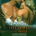 Romancing the Jewel of the Nile, Clare Ortwein