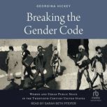 Breaking the Gender Code, Georgina Hickey