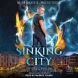 Sinking City, Janci Patterson