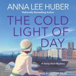 The Cold Light of Day, Anna Lee Huber