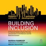 Building Inclusion, Marsha Ramroop