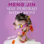 SelfPortrait with Ghost, Meng Jin