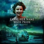Carve Her Name With Pride, R. J. Minney