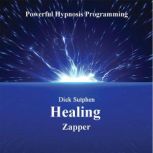 Healing, Dick Sutphen