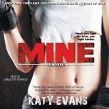 Mine, Katy Evans