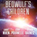 Beowulf's Children, Larry Niven, Jerry Pournelle, and Steven Barnes
