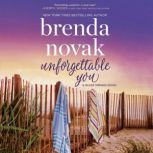 Unforgettable You Silver Springs, Brenda Novak