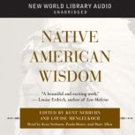 Native American Wisdom, Kent Nerburn