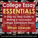 College Essay Essentials, Ethan Sawyer