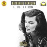 Katharine Hepburn A Life In Cinema ..., Geoffrey Giuliano